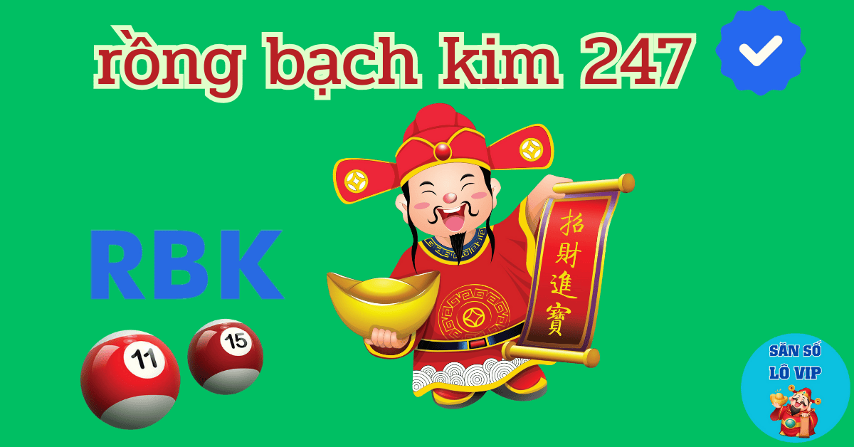 Rồng bạch kim 247 miễn phí