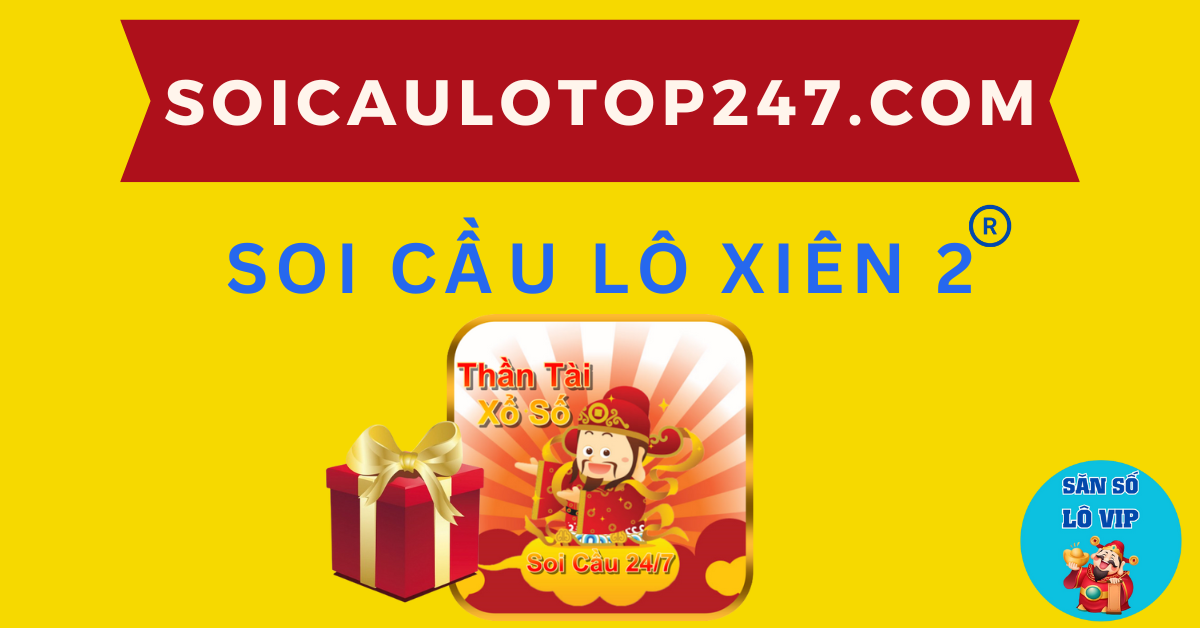 soi cầu dàn lô xiên 2 miền bắc