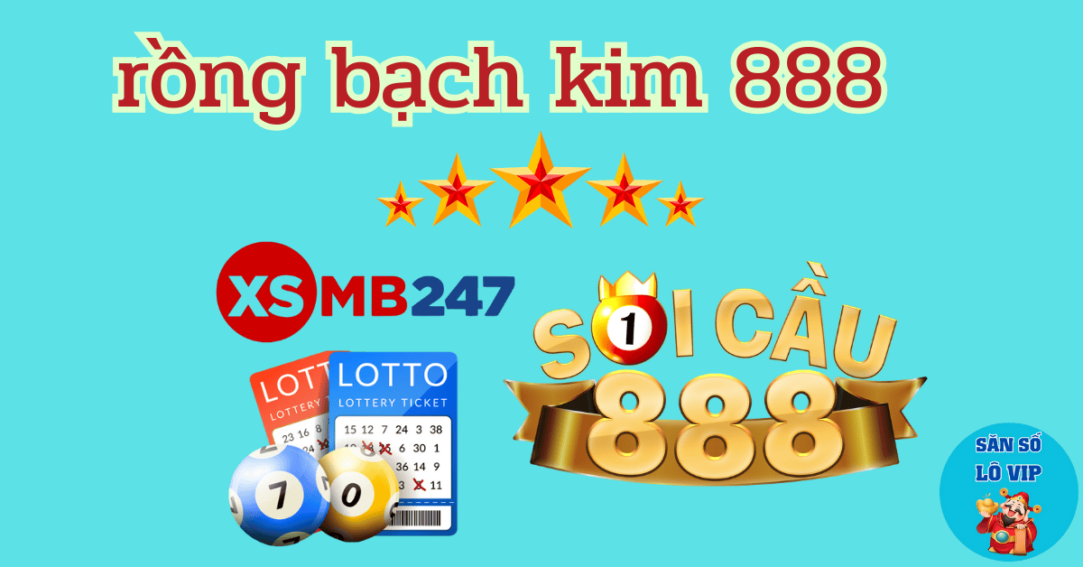 soi cầu rồng bạch kim 888 chuẩn xác