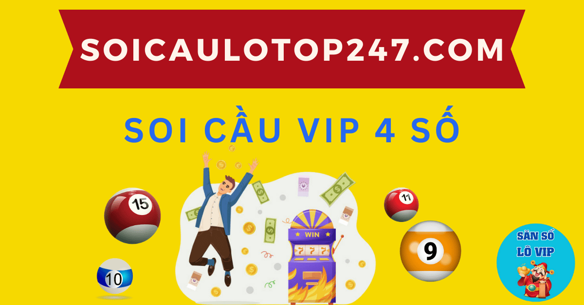 soi cầu vip 4 số miền bắc