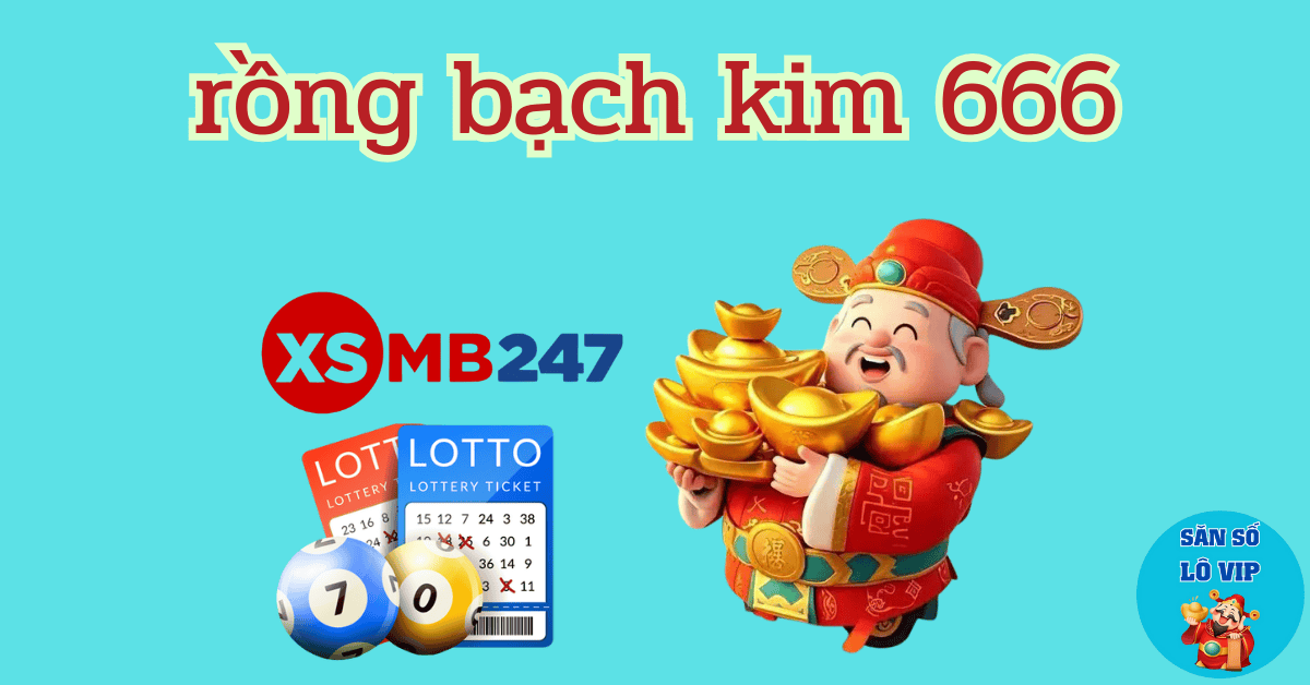 ưu điểm của rồng bạch kim 666