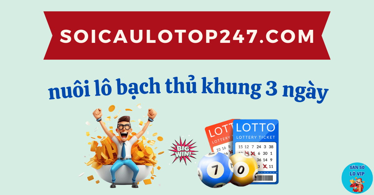 bạch thủ lô khung 3 ngày