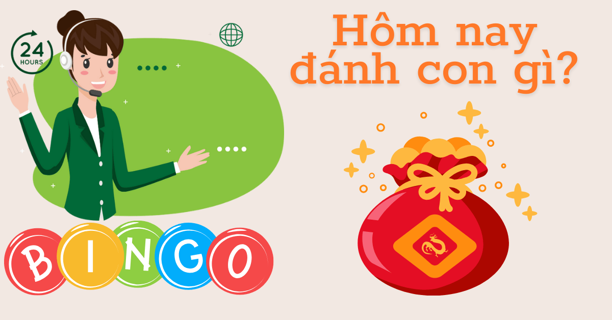 hôm nay đánh con gì trúng